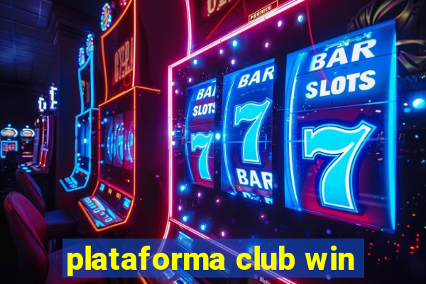 plataforma club win